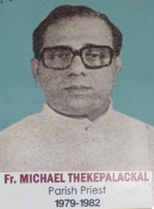 1979-1982 Fr Michael Thekepalackal