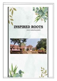 ’’’INSPIRED ROOTS'’’ -- ജി എച്ച് എസ് എസ്, ചേർപ്പുളശ്ശേരി