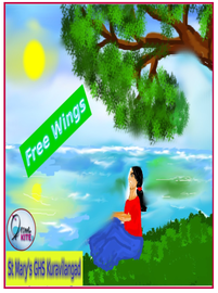 FREE WINGS ---- സെന്റ് .മേരീസ് ഗേൾസ് എച്ച്.എസ്സ്.കുറവിലങ്ങാട്