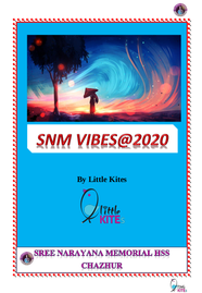 SNM VIBES@2020 ---- എസ് എൻ എം എച്ച് എസ് ചാഴൂർ