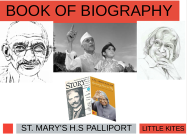 Book of Biography ---- സെന്റ് മേരീസ് എച്ച് എസ് പള്ളിപോർട്ട്