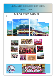 ’’’MAGAZINE 2023-24'’’ -- ഇമ്മാനുവൽസ് എച്ച്.എസ്സ്.എസ്സ്.കോതനല്ലുർ
