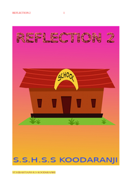 REFLECTION 2 ---- സെന്റ് സെബാസ്റ്റ്യൻ എച്ച്. എസ്സ്.എസ്സ്. കൂടരഞ്ഞി