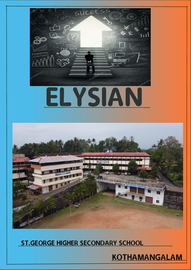 ’’’ELYSIAN'’’ -- സെന്റ്.ജോർജ്ജ്സ് എച്ച്.എസ്.എസ് കോതമംഗലം