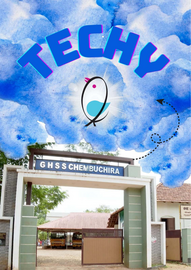 ’’’techy'’’ -- ജി. എച്ച്. എസ്സ്. എസ്സ്. ചെമ്പൂച്ചിറ