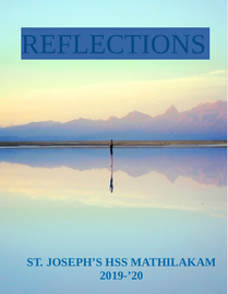REFLECTIONS ---- സെന്റ് ജോസഫ്സ് എച്ച്. എസ്സ്. മതിലകം